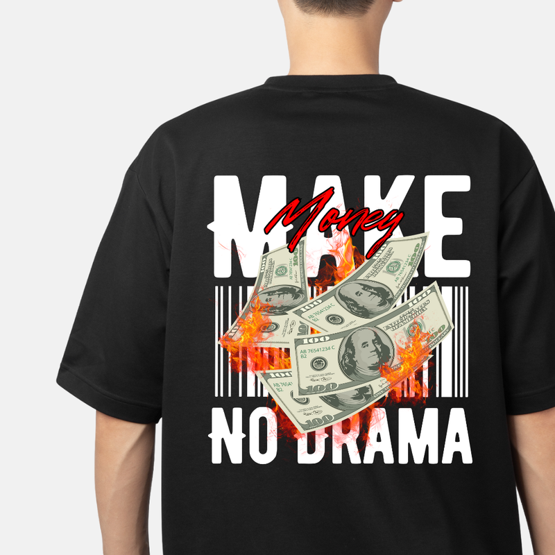 Make Money No Drama Graphic T-Shirt