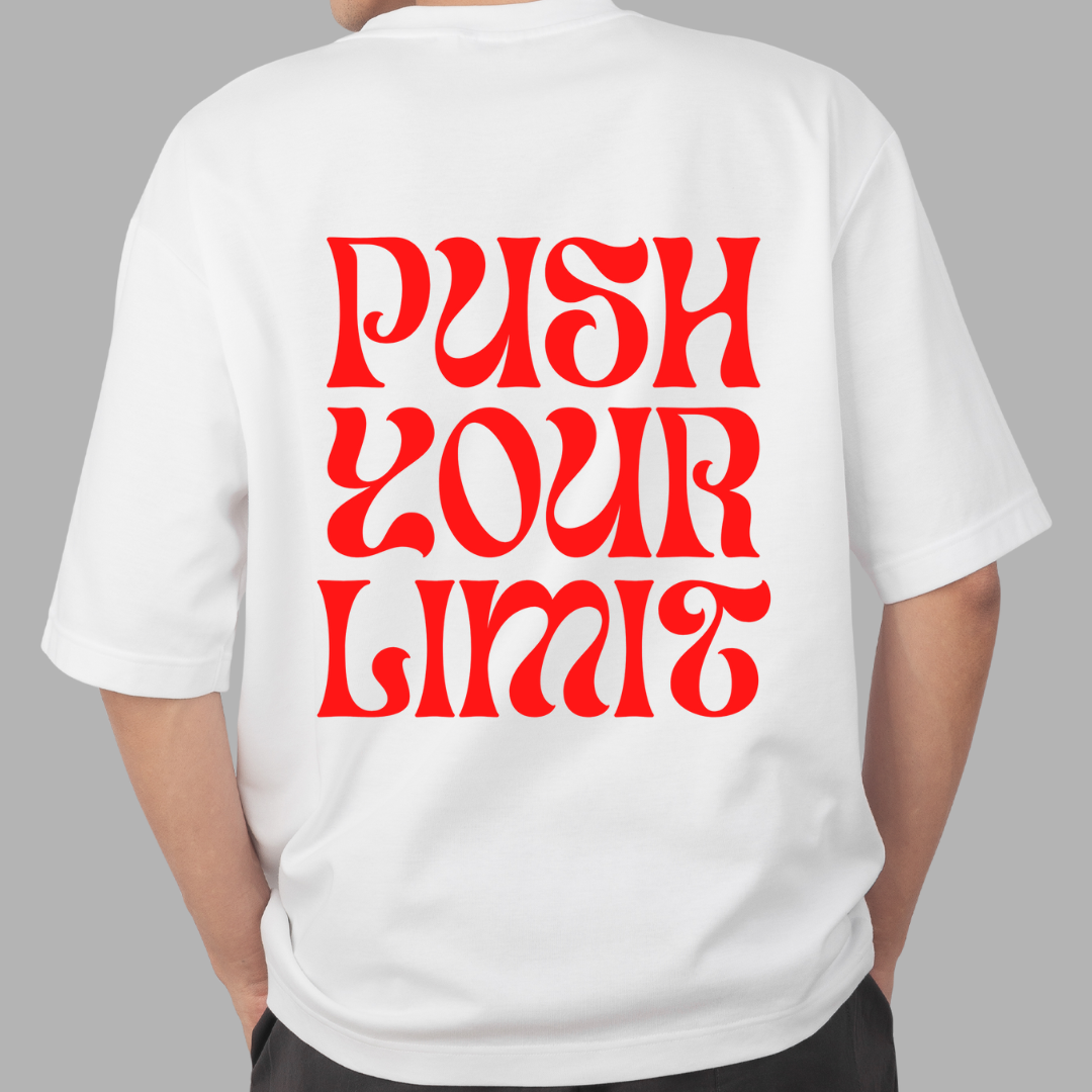 PUSH YOUR LIMIT Oversized Classic T-Shirt (White)